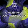 Underhill Anthem 2020