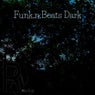 Funk,n,Beats Dark
