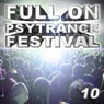 Full on Psytrance Festival V10