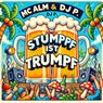 Stumpf ist Trumpf