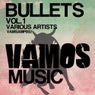 Bullets Vol. 1