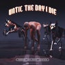 Until the Day I Die (Extended)