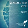 Vendace Hits 2013 - Pt. 1