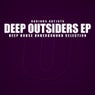 Deep Outsiders (Deep House Underground Selection)