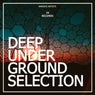 Deep Underground Selection