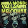 Bubba Mondo