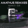 Amathus Remixes Volume 3 - DJG