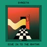 Give In To The Rhythm