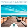 Recalling Summer 2018
