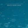 White Noise Rain