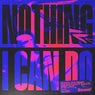 Nothing I Can Do (feat. ILSE)