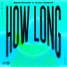 How Long (Extended Mix)