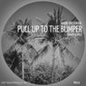 Pull Up To The Bumper (Bootleg Mix)