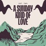A Sunday Kind of Love, Vol. 2