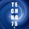 #TECHNO 75