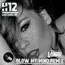 Blow My Mind (feat. Lady SadieAnn)
