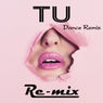 Tu (Dance Remix)