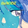 the NOISE (Contains a Samples of Into The Night)