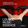 Lounge Music Essence (25 Beautiful Anthems), Vol. 2