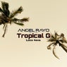 Tropical G (Loco 4eva)