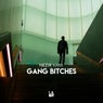 Gang Bitches