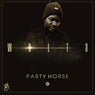 Party Horse EP