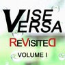 Vise Versa ReVisited - Volume I