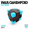 Paul Oakenfold - DJ Box June 2017