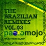 The Brazilian Remixes Volume 3