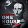 One House - Episode Nine