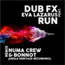 Run (feat. Eva Lazarus) [Numa Crew & Bonnot Remix]