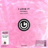 I Love It (Remixes)