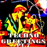 Techno Greetings, Pt. 7