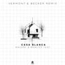 Casa Blanca (Vermont (BR) & Becker Remix)