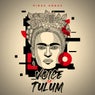 Voice of Tulum (Extended Mix)