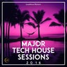 LunaMoon presents: Major Tech House Sessions 2016