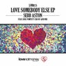Love Somebody Else EP
