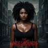 The Undergrounds