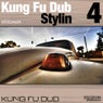 Kung Fu Dub Stylin Vol. 4