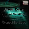 Make me feel Alright Ep