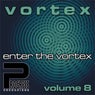 Enter The Vortex Volume 8