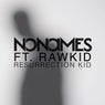 Resurrection Kid (feat. Rawkid)