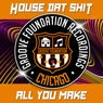All You Make