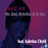 Take Me feat. Sabrina Chyld