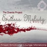 Endless Melody (Finest Emotional Lounge Vibrations)