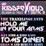 Hold Me In Your Arms / Toms Diner