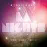 L.A. Nights(2017 Remixes)