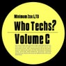Who Techs? Volume C
