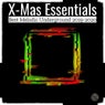 X-Mas Essentials (Best Melodic Underground 2019-2020)