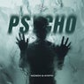 Psycho (Extended Mix)